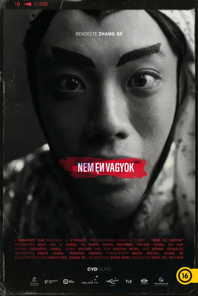 Zhang Ge első nagyjátékfilmje, a Nem én vagyok magyar plakátja