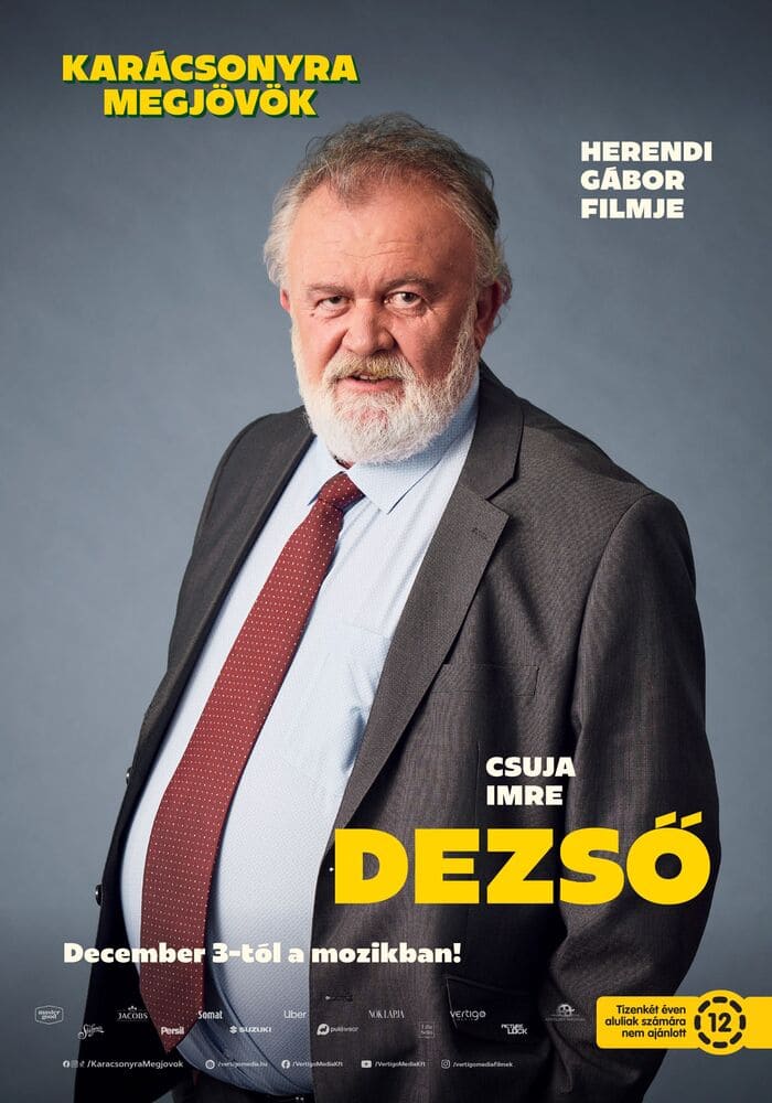 Csuja Imre Karácsonyra megjövök karakterposzter, a film december 3-án érkezik a magyar mozikba