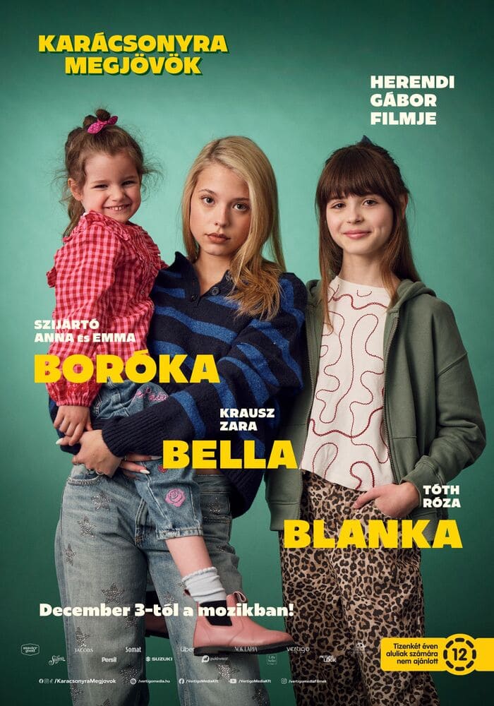 Szijártó Anna és Emma, Krausz Zara és Tóth Róza a Karácsonyra megjövök című film karakterposzterén